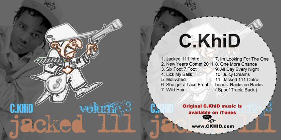 Free Mixtapes Online: C.KHiD Jacked 111 Vol 3